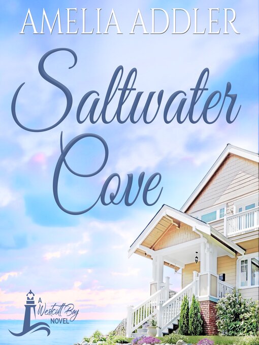 Title details for Saltwater Cove by Amelia Addler - Available